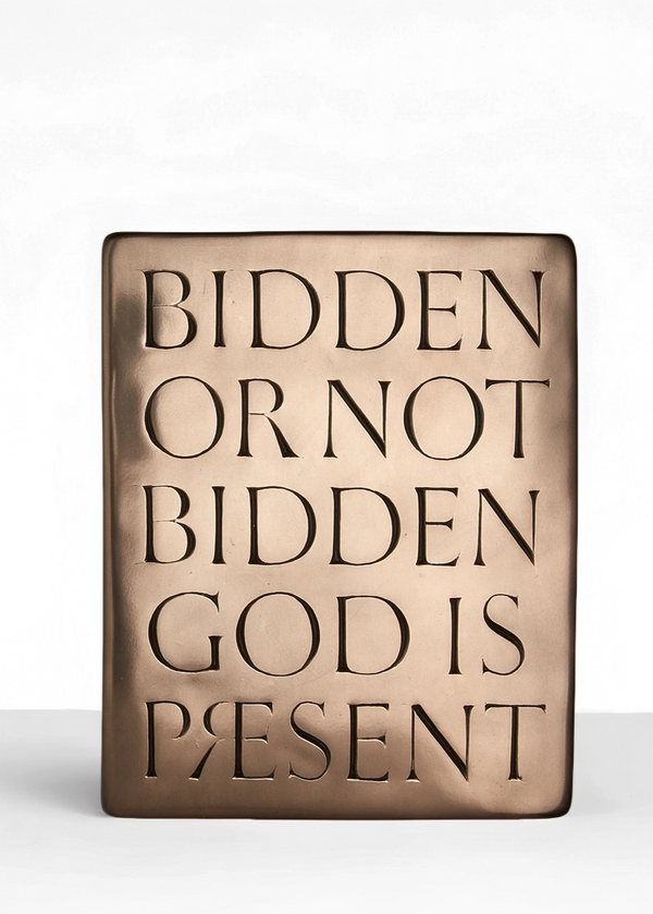 Bidden Or Not Bidden, God Is Present' | Wall Plaque