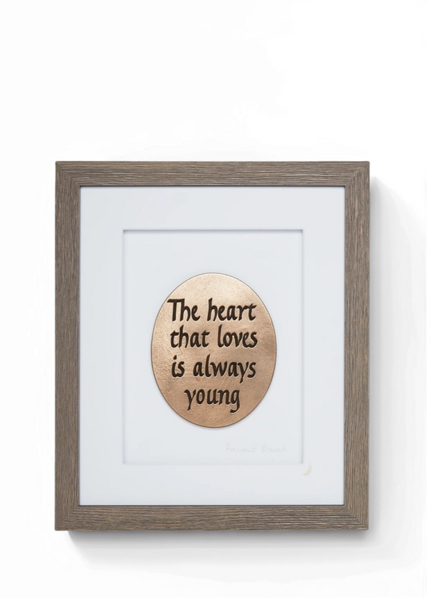 The Heart That Loves is Always Young | Wall Art