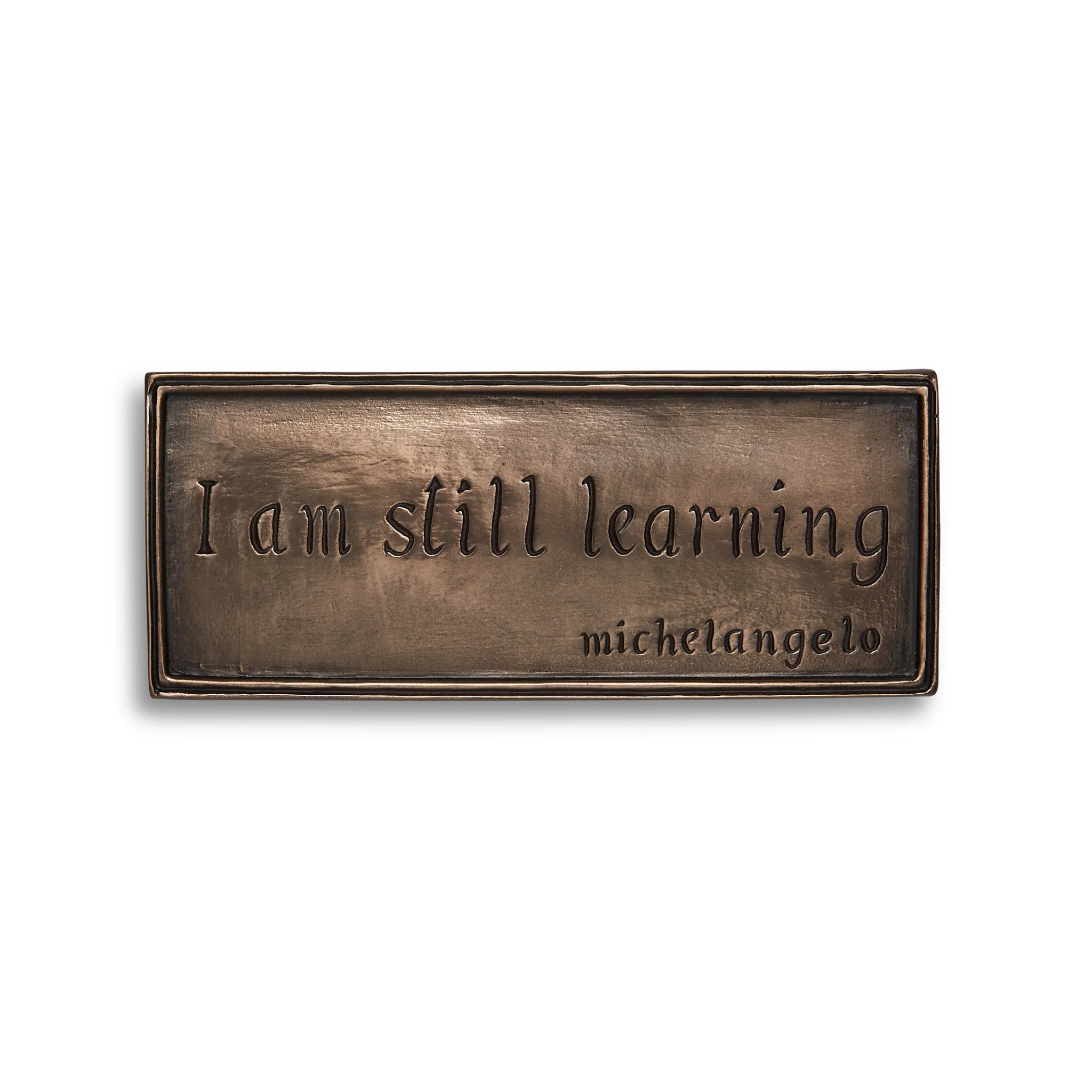 I Am Still Learning | Wall Plaque